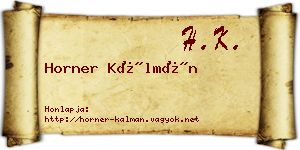 Horner Kálmán névjegykártya